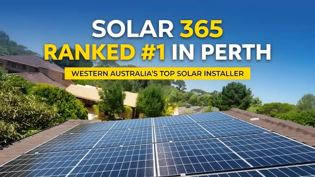 Solar 365 Ranked #1 Among Perth's Top Solar Companies 2026