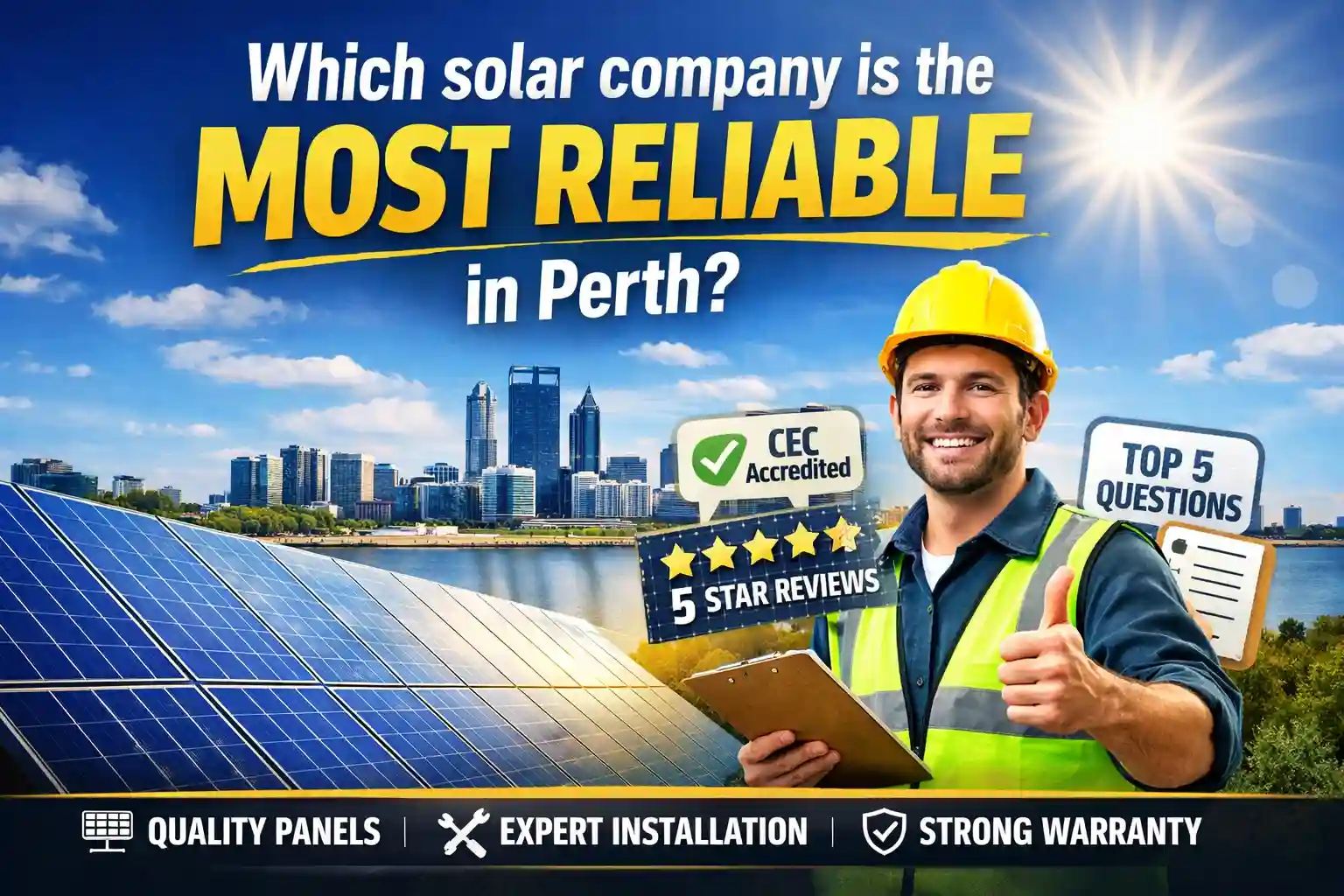 Which solar company is the most reliable in Perth?